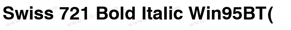 Swiss 721 Bold Italic Win95BT(1)字体转换